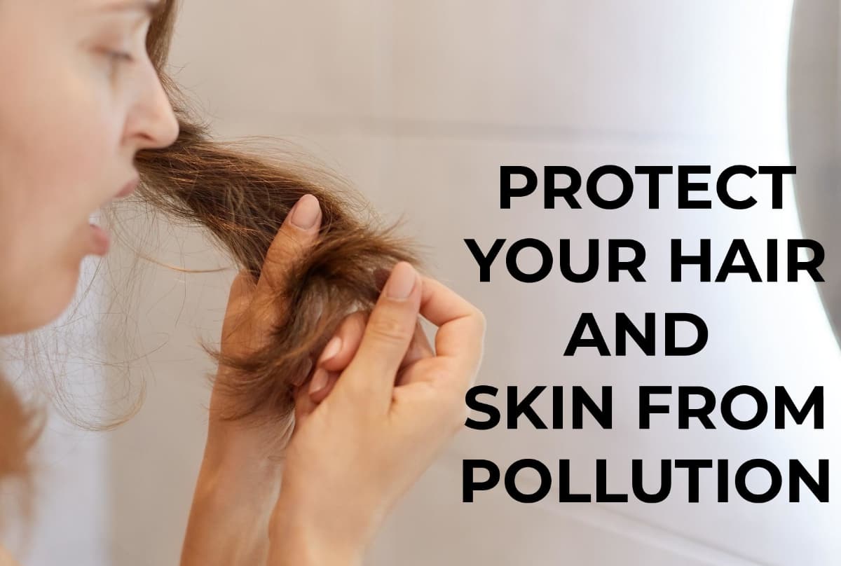 Save Your Hair And Pores and skin From Air pollution Injury With These Ideas